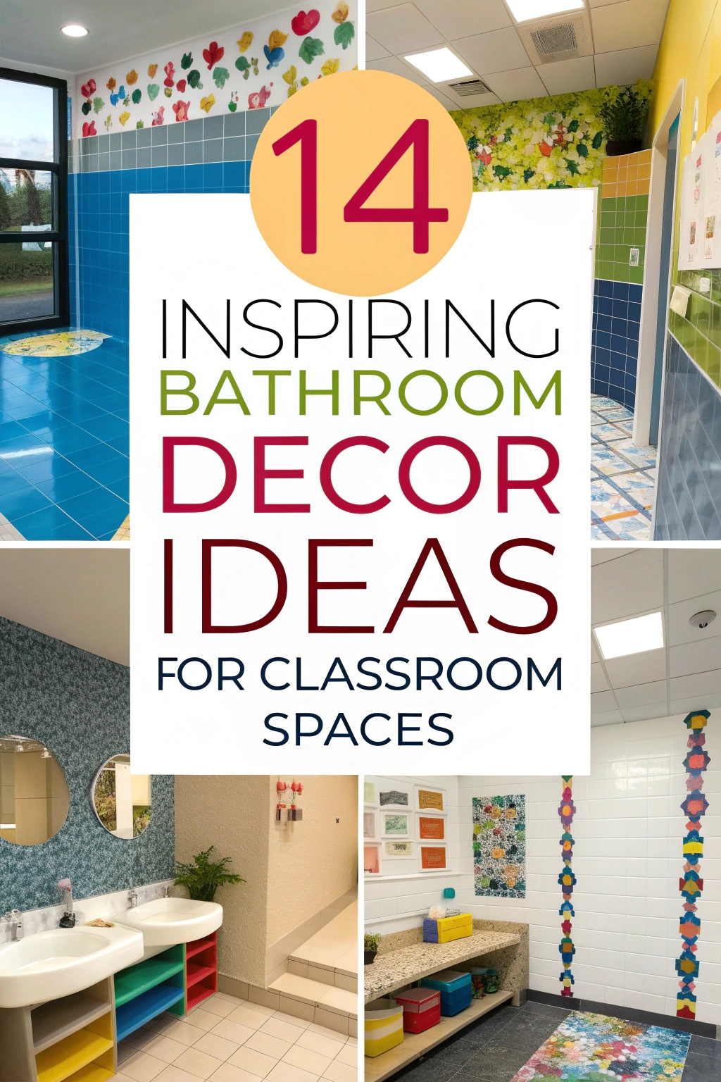 Inspiring Bathroom Decor Ideas for Classroom Spaces