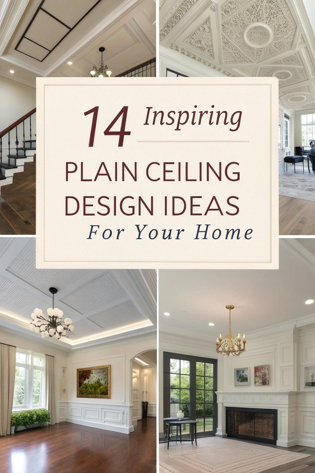 Inspiring Plain Ceiling Design Ideas for Your Home