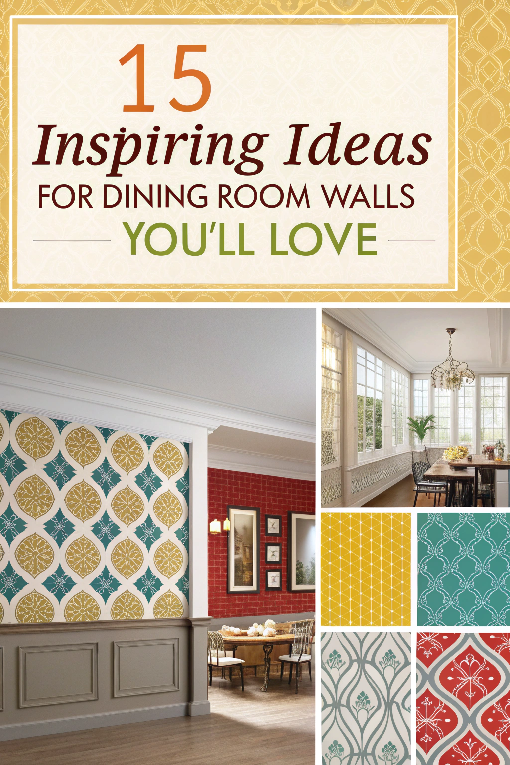 15 Inspiring Ideas for Dining Room Walls You’ll Love