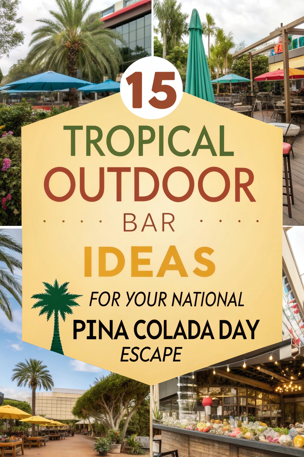 Tropical Outdoor Bar Ideas for Your National Pina Colada Day Escape