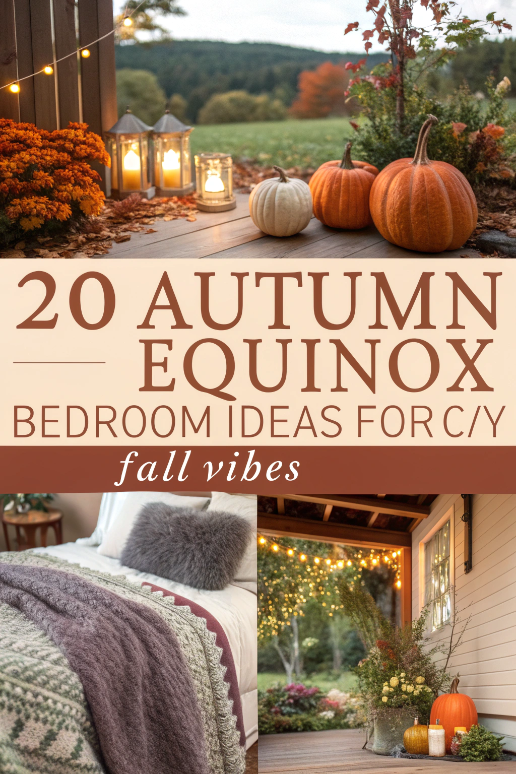 20 Autumn Equinox Bedroom Ideas for Cozy Fall Vibes