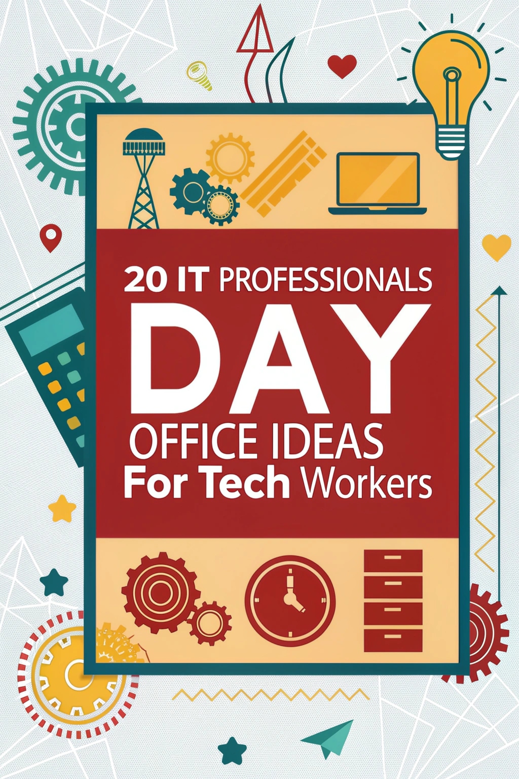 20 IT Professionals Day Office Ideas for Tech Workers