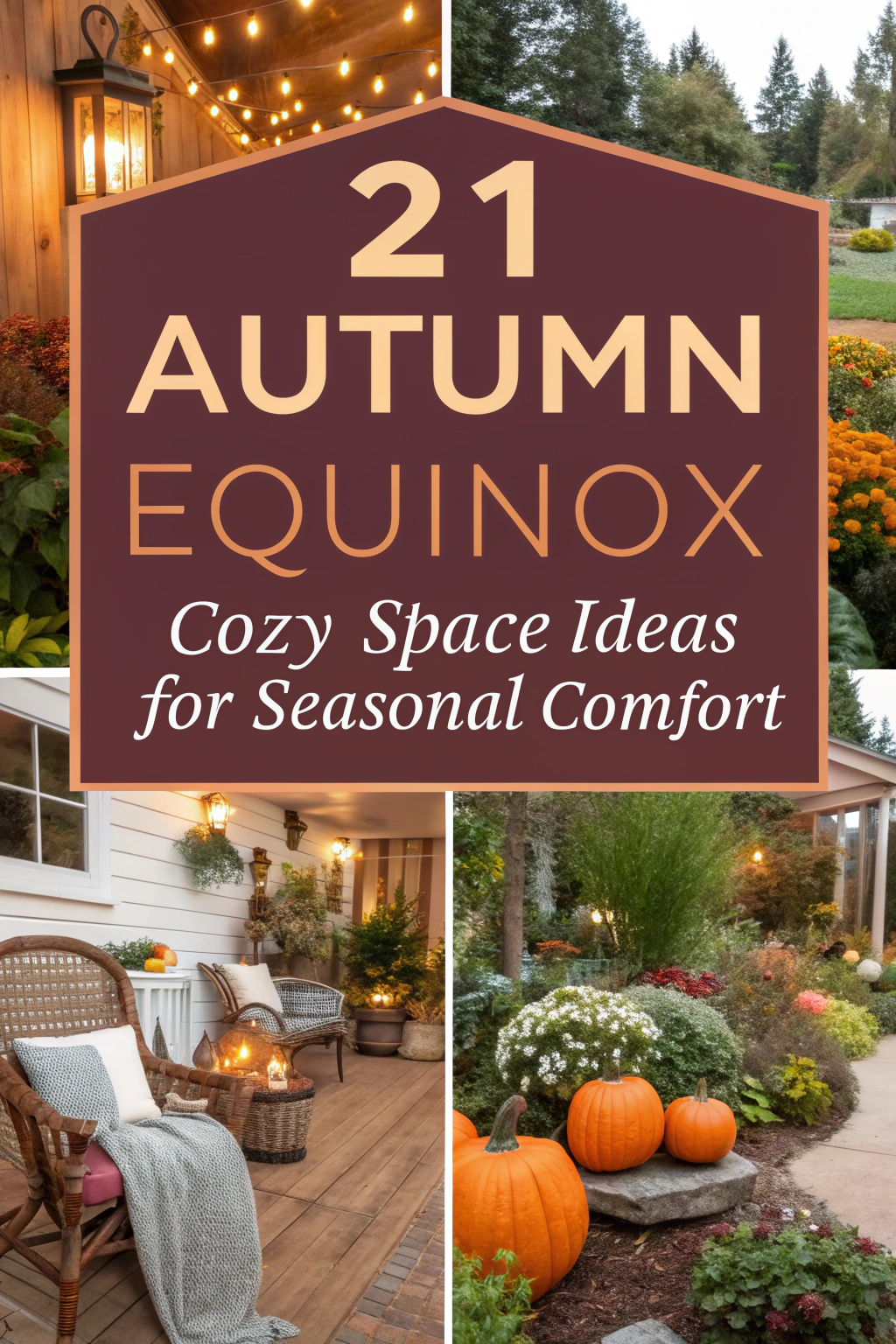 21 Autumn Equinox Cozy Space Ideas for Seasonal Comfort