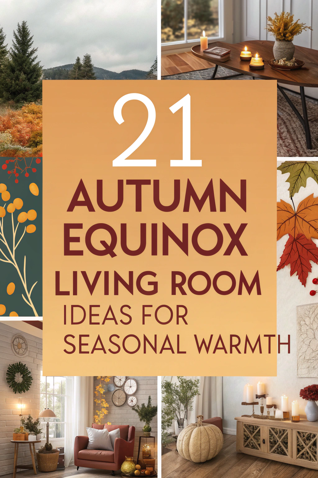 21 Autumn Equinox Living Room Ideas for Seasonal Warmth